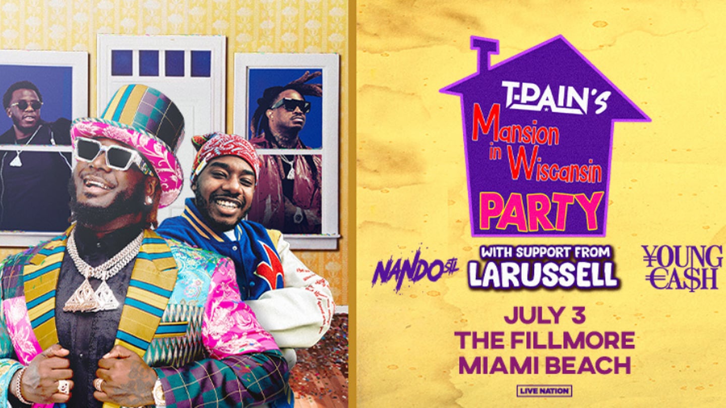 Win tickets to T-Pain’s Mansion in Wiscansin Party at the Fillmore Miami Beach!