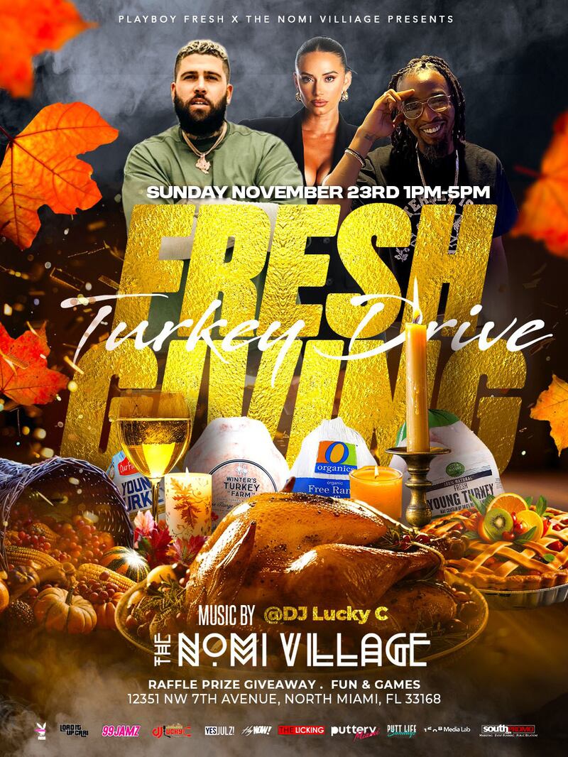 Playboy Fresh X The Nomi Village - Fresh Giving Turkey Drive